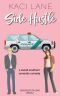 [Schooled on Love 02] • Side Hustle